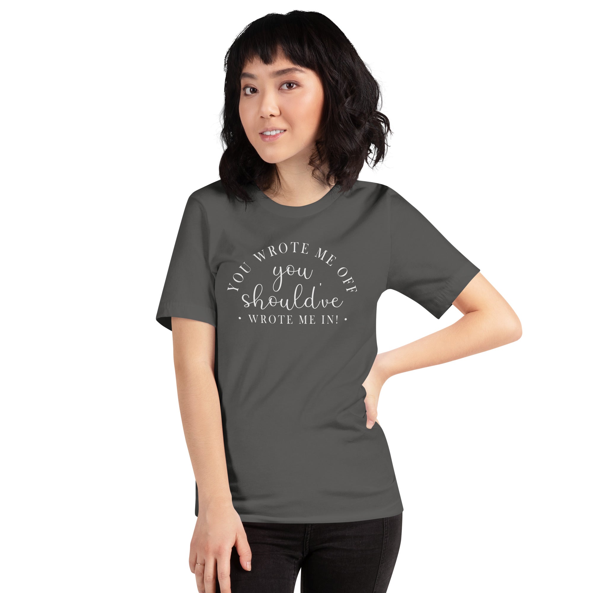 Wrote Me Off TShirt