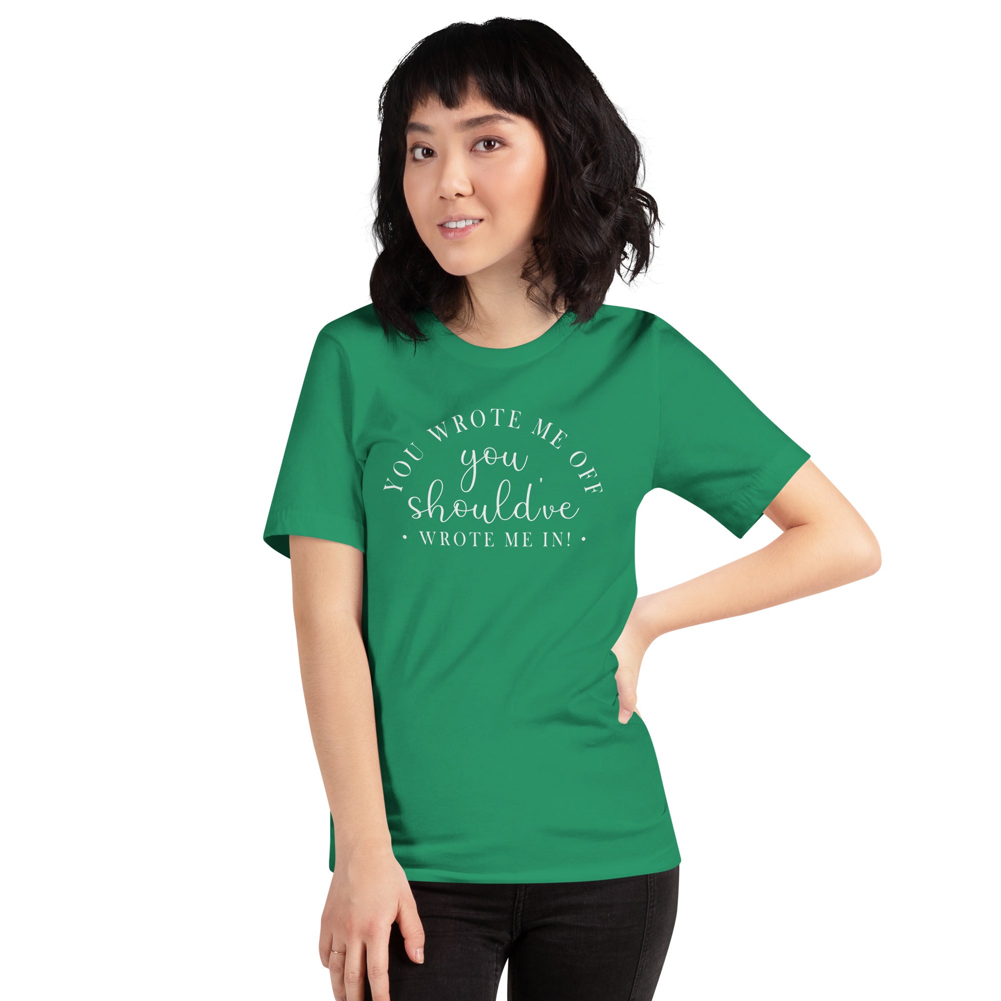 Wrote Me Off TShirt