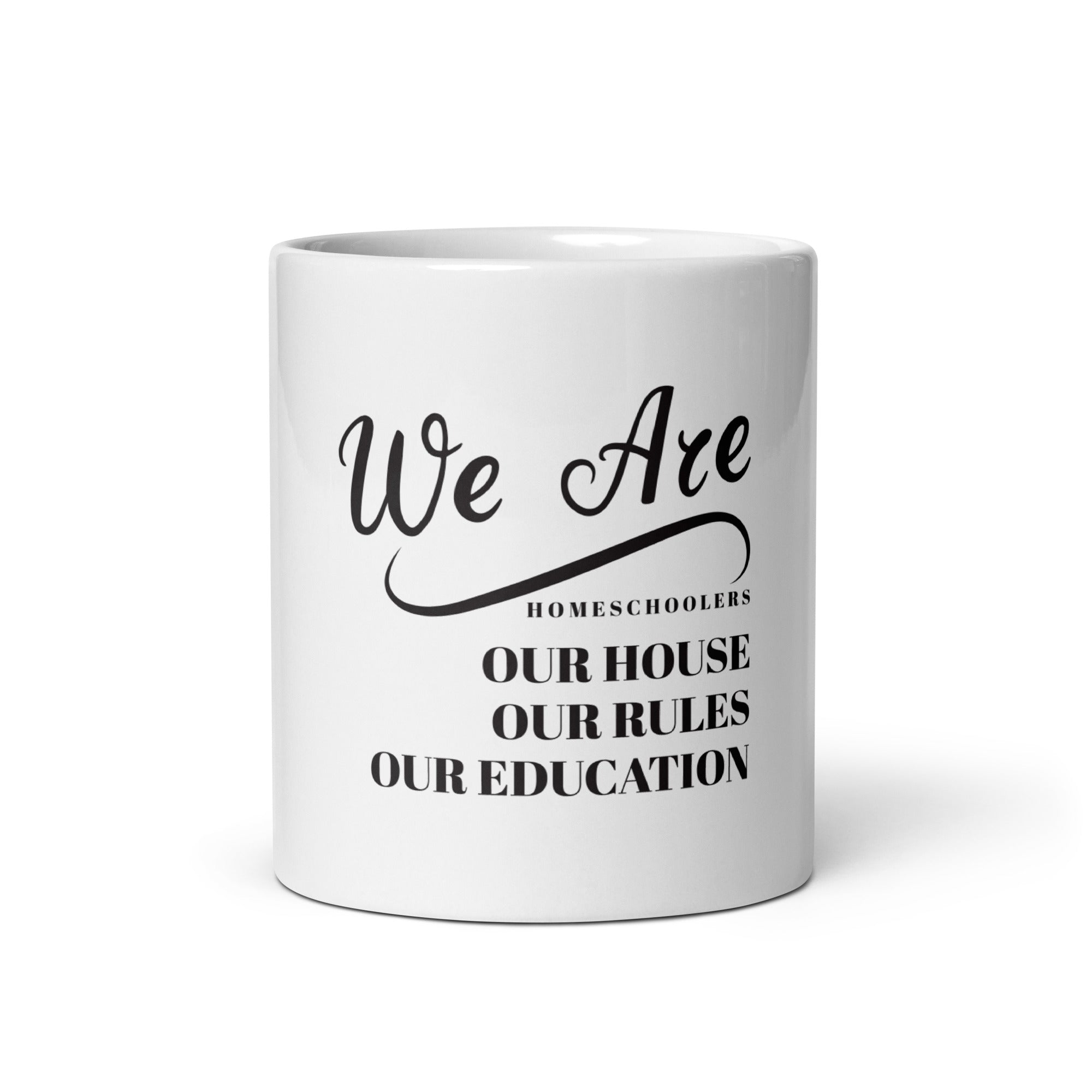 We Are Home schoolers Mug