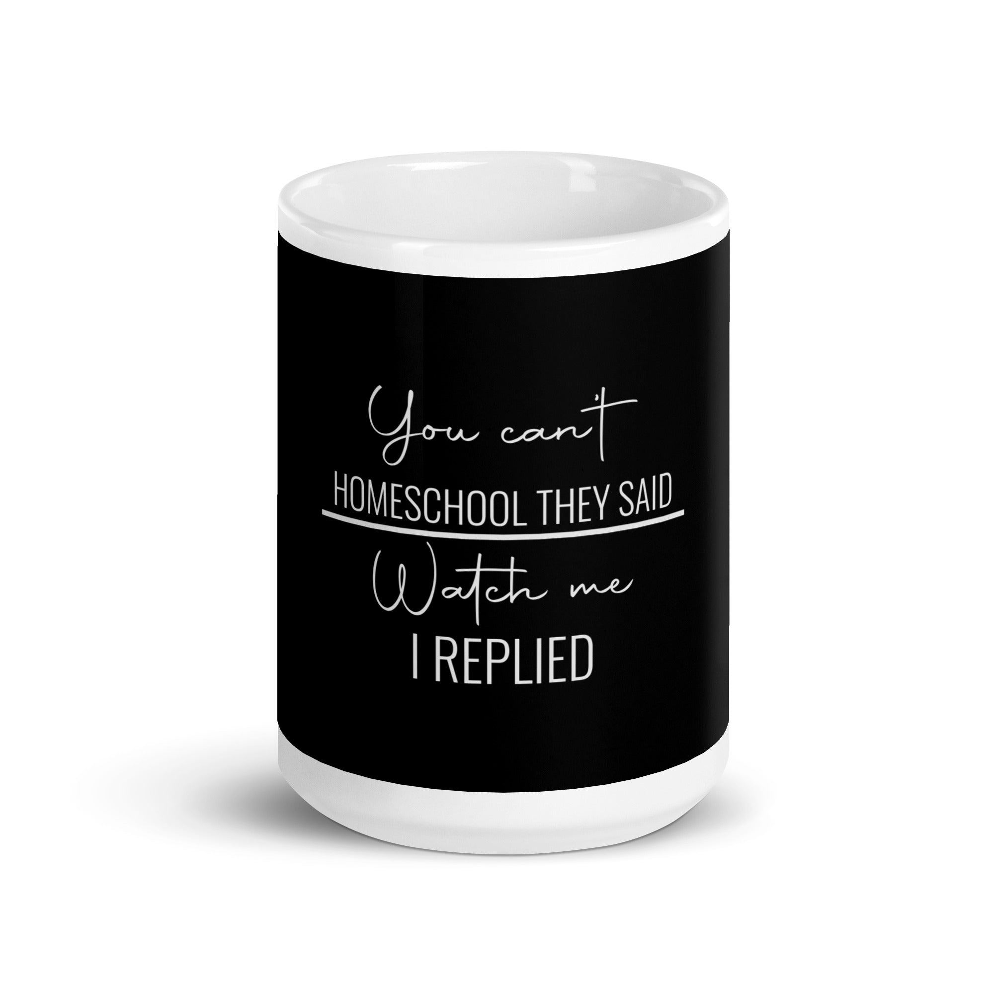 Watch Me Mug
