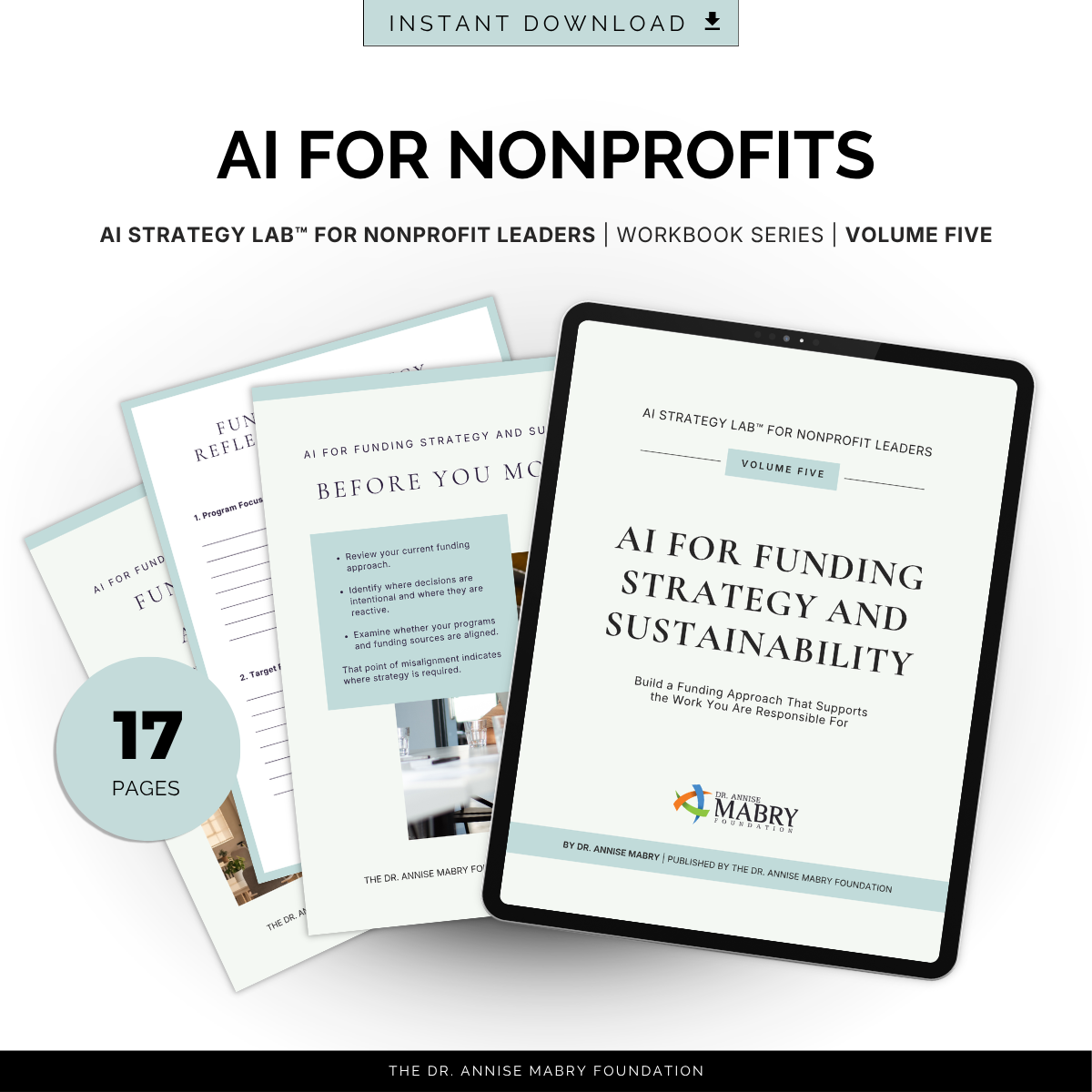 AI for Funding Strategy and Sustainability: A Strategy Workbook for Nonprofit Leaders (Volume 5)