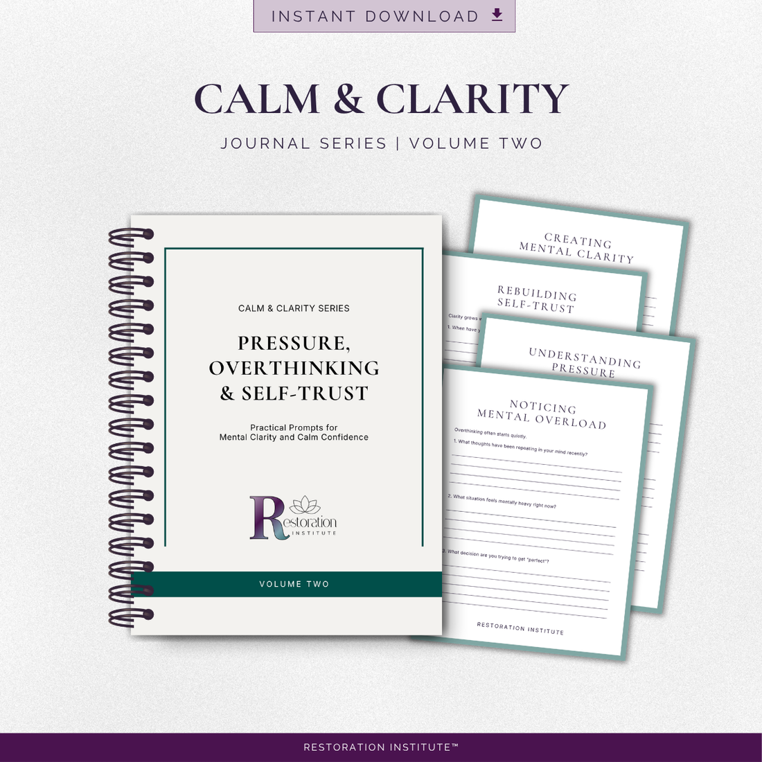 Calm &amp; Clarity Journal Vol. 2: Overthinking &amp; Building Self-Trust
