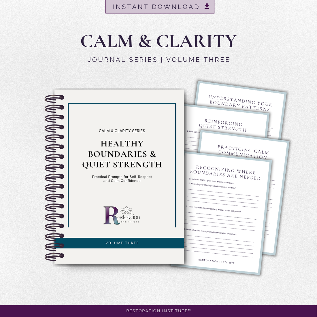 Calm &amp; Clarity Journal Vol. 3: Healthy Boundaries &amp; Quiet Strength