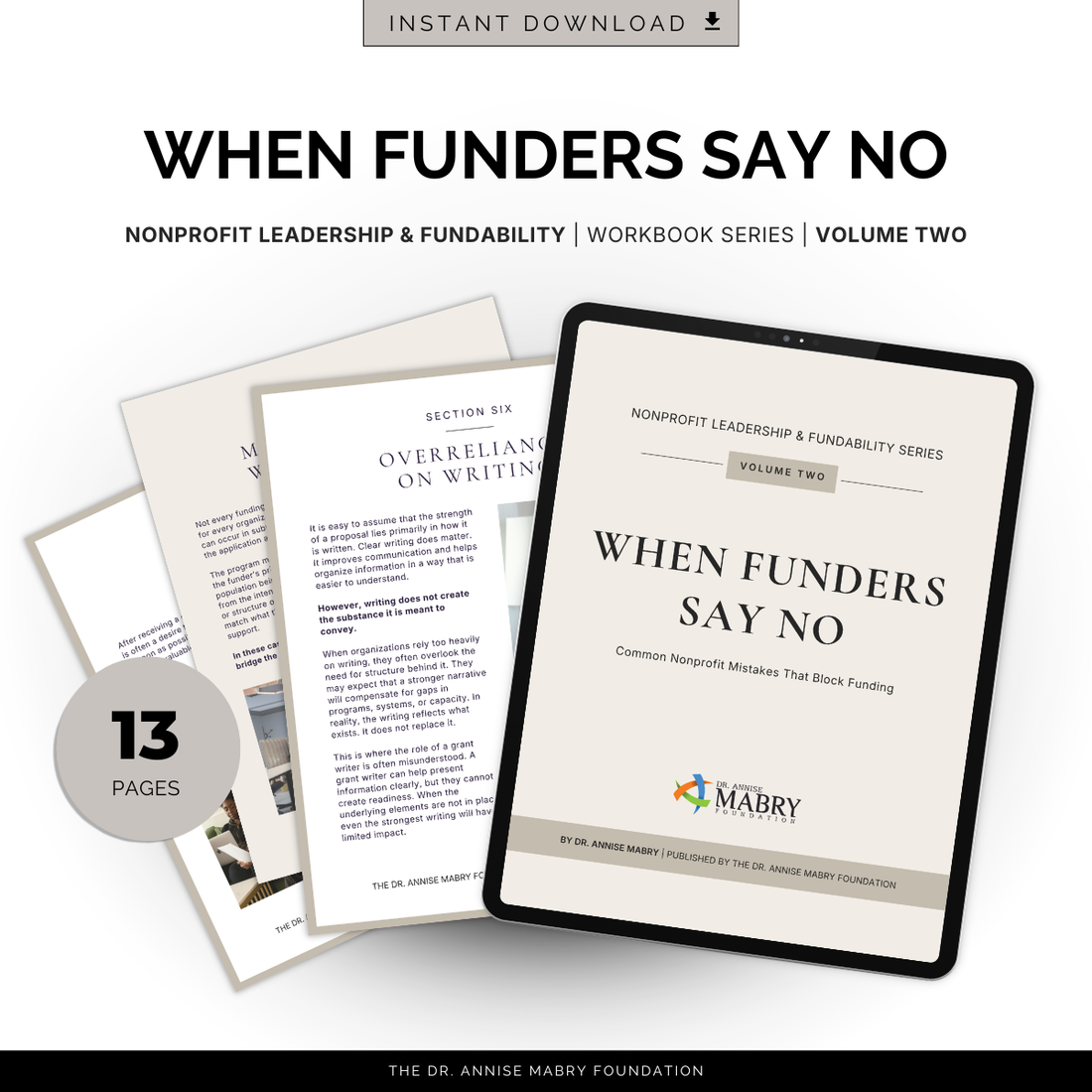 When Funders Say No: A Fundability Workbook for Nonprofit Leaders (Volume 2)