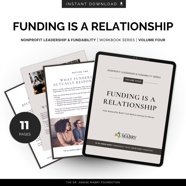 Funding Is a Relationship: A Fundability Workbook for Nonprofit Leaders (Volume 4)
