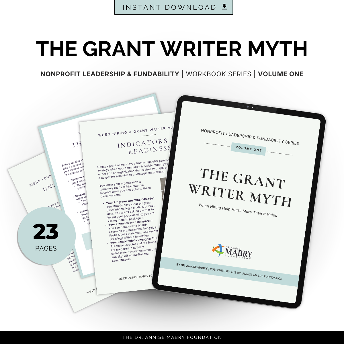 The Grant Writer Myth: A Fundability Workbook for Nonprofit Leaders (Volume 1)