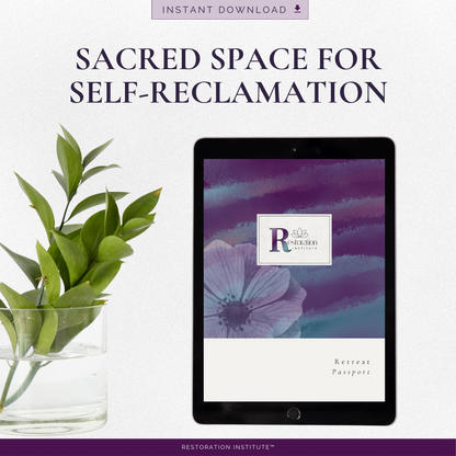 The Restoration Retreat Passport™ | A 12-Month Journey of Return