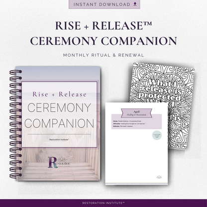 Rise + Release™ Ceremony Companion | Monthly Ritual &amp; Reflection Guide