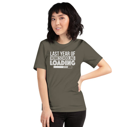 Home school Last Year Tshirt