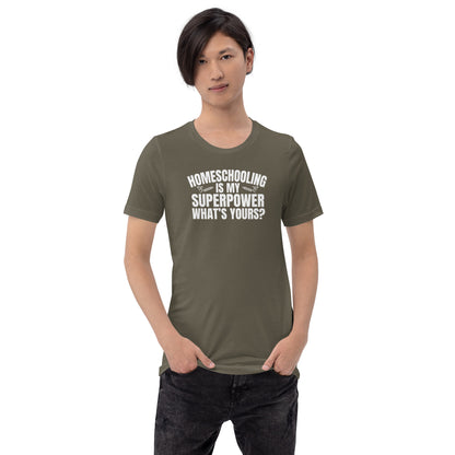 Home school Super Power TShirt
