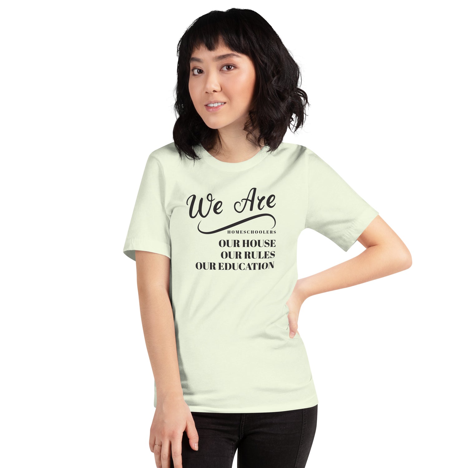 We Are Home schoolers TShirt