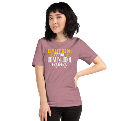 Feral Home school Mom TShirt