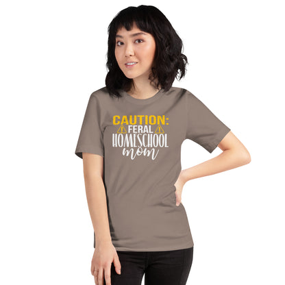 Feral Home school Mom TShirt