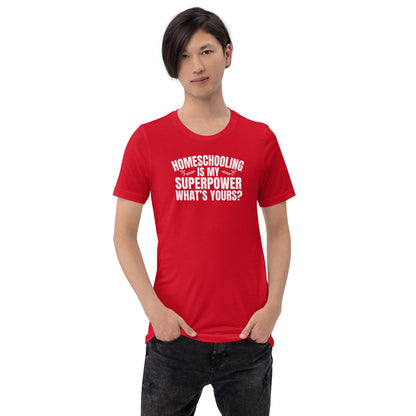 Home school Super Power TShirt