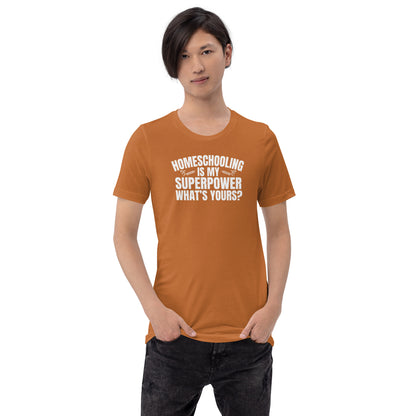 Home school Super Power TShirt