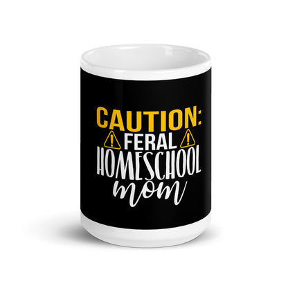 Feral Home school Mom Mug