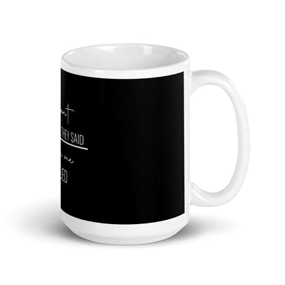 Watch Me Mug